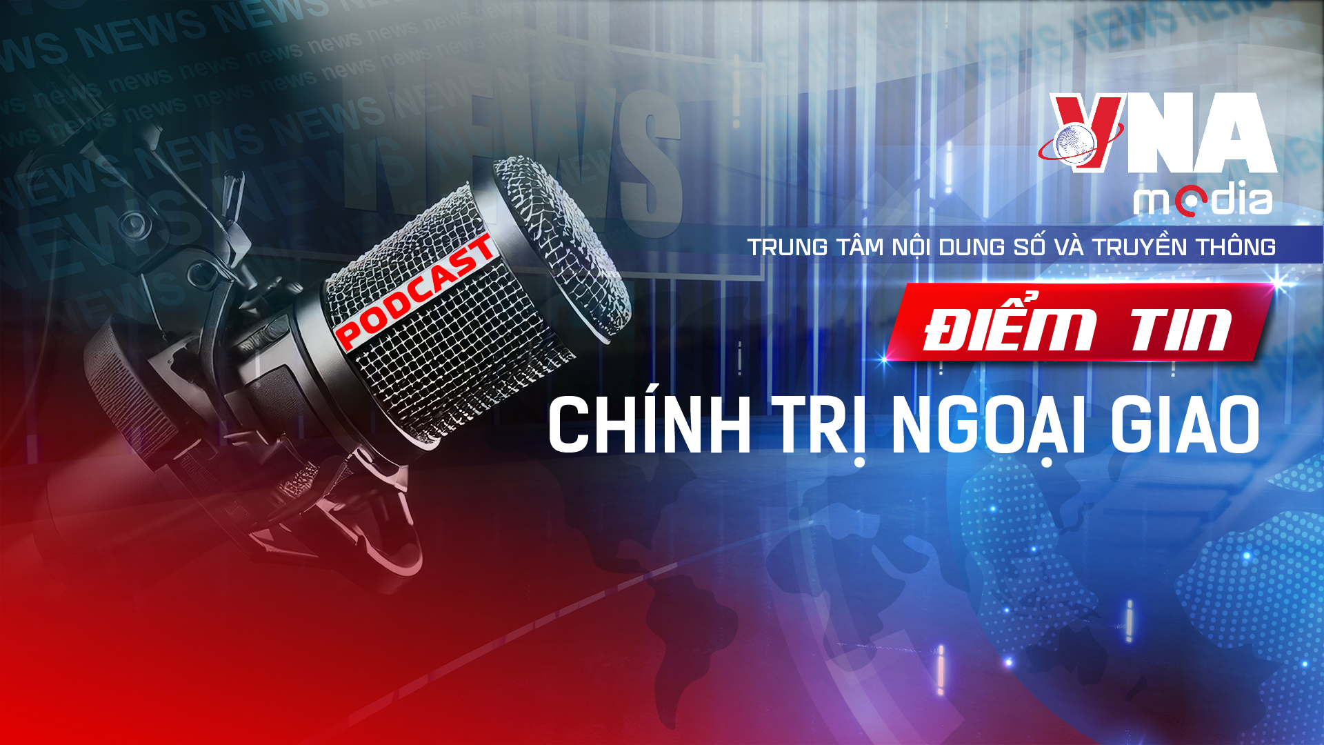 Điểm tin Chính trị - Ngoại giao